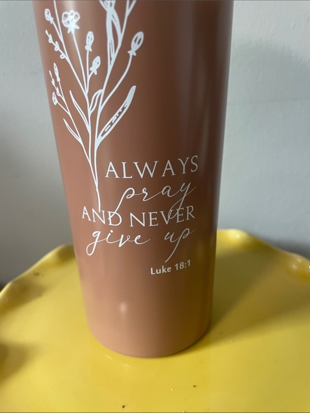 Inspirational Always Pray Brown Travel Tumbler - Luke 18:1